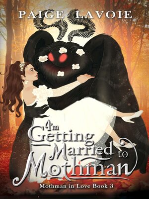 cover image of I'm Getting Married to Mothman